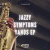 K-Maestro - Jazzy Symptoms Yanos
